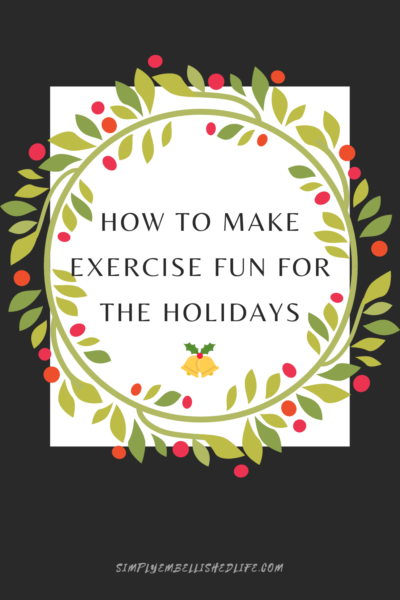 Holiday Exercise Fun