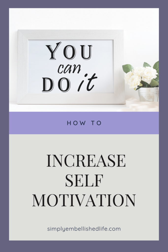 how-to-improve-self-motivation-simply-embellished-life