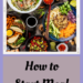 How to start meal planning