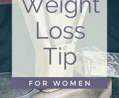 Weight Loss Tip for Women