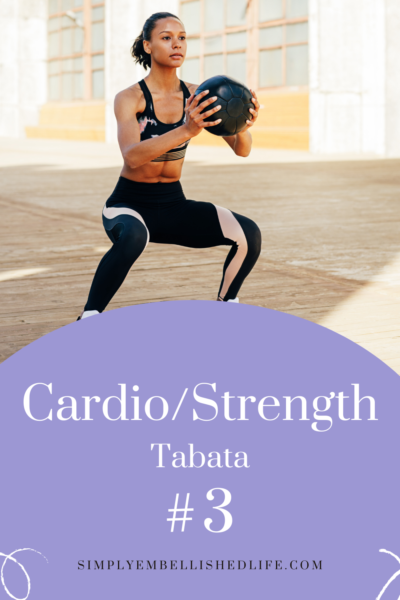 Cardio/Strength Tabata Workout #3