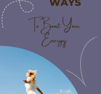 Ways to boost your energy