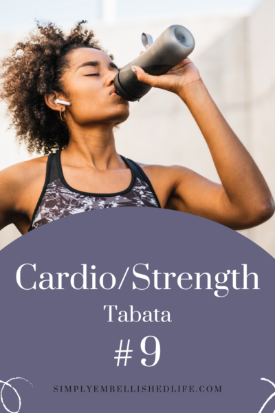 Cardio/Strength Tabata Workout #9