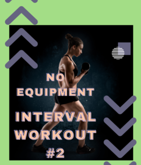 No equipment interval workout #2