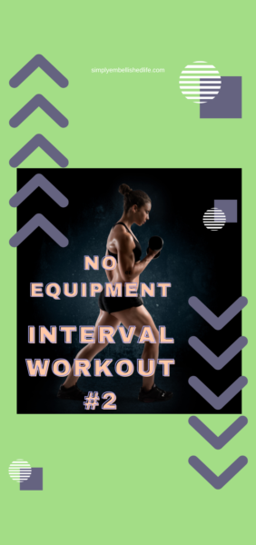 No equipment interval workout #2