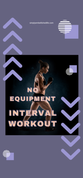 No equipment interval workout