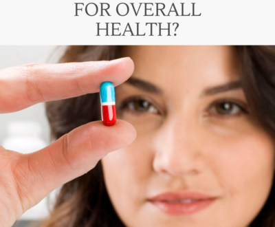 A pill for overall health