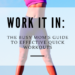 guide to quick and effective workouts