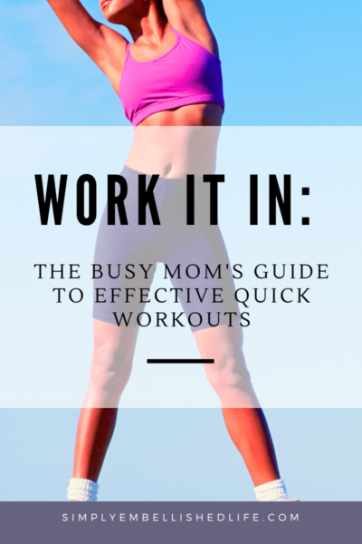 guide to quick and effective workouts